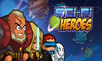 download Sci-Fi Heroes apk